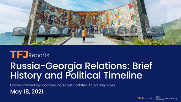 Russia-Georgia Relations: Brief History and Political Timeline (IA1003-EN)