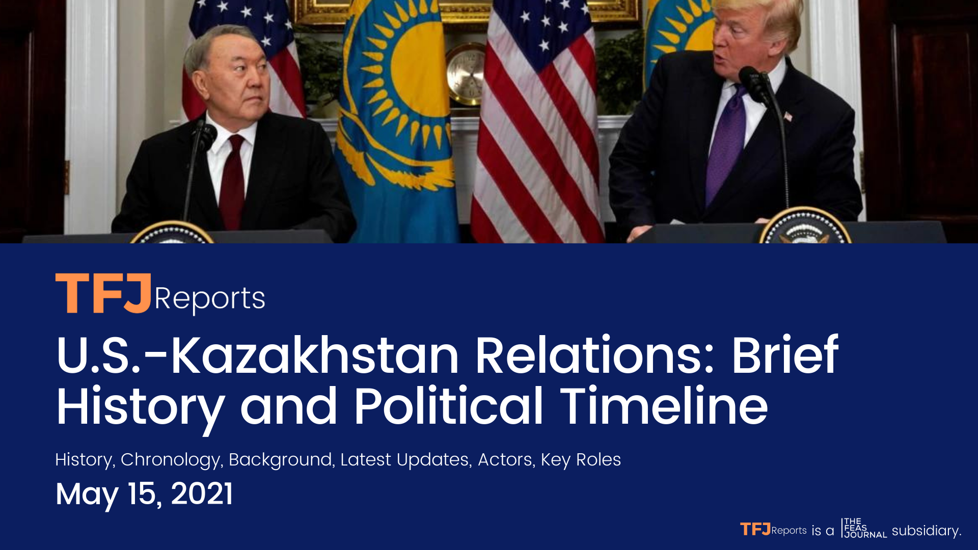Kazakhstan-U.S. Relations: Brief History and Political Timeline (IA1001 ...